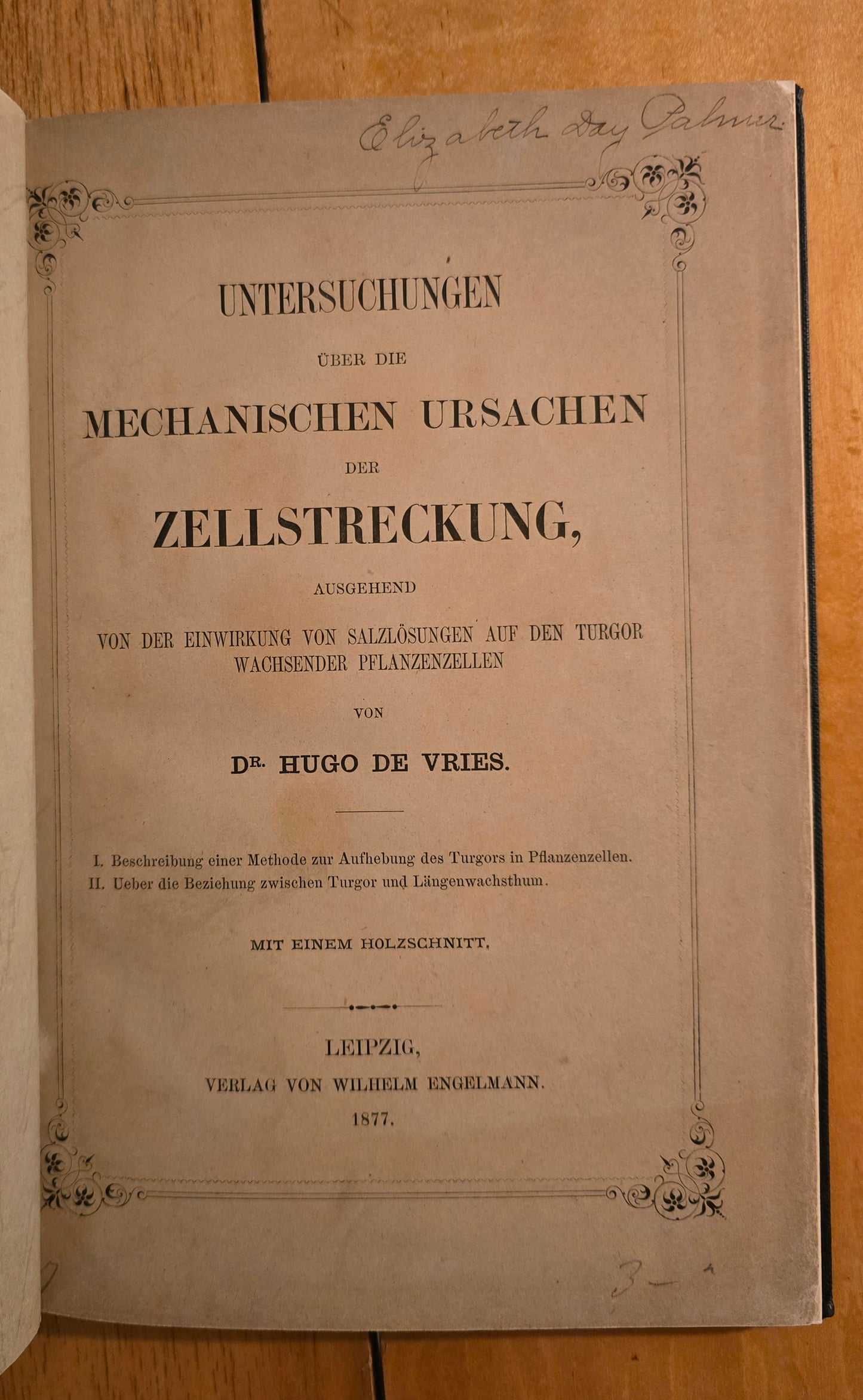Hugo de Vries 1877 Zellstreckung Signed by Elizabeth Day Palmer | Rare Plant Physiology