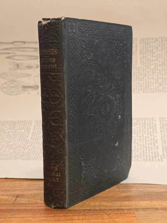 The Tragedies of Sophocles by Sophocles - Bohn's Classical Library