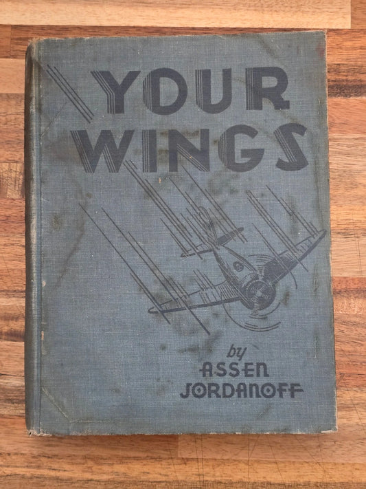Your Wings by Assen Jordanoff - Revised Edition