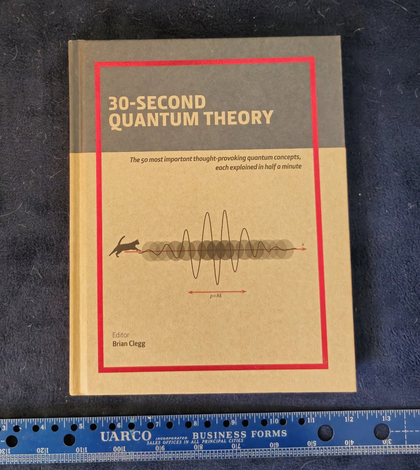 30 Second Quantum Theory - Brian Clegg - 2012 - Hardcover - 2012