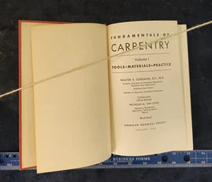 Fundamentals of Carpentry - Vol I - Walter Durbahn - 1963 Vintage HC 3rd Edition