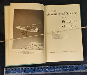 1969 Basic Aeronautical Science & Principles of Flight American Technical Societ