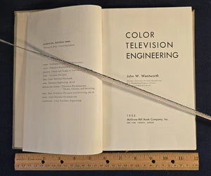 Color Television Engineering by John W. Wentworth – First (1955)