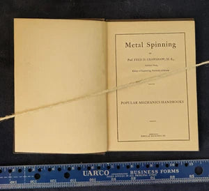 Metal Spinning Practical Instruction in a Fascinating Art, fifty cent handbook s