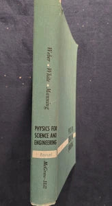 1959 Physics for Science & Engineering | Weber White Manning | 1st Rev Ed