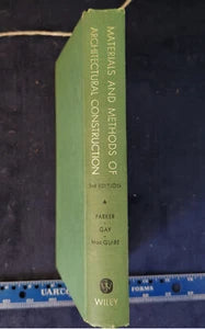 Materials and Methods of Architectural Construction - 3rd edition HC
