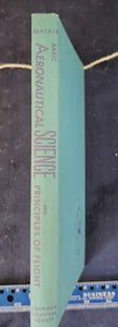 1969 Basic Aeronautical Science & Principles of Flight American Technical Societ