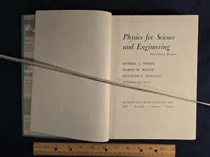 1959 Physics for Science & Engineering | Weber White Manning | 1st Rev Ed