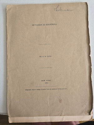 Mutation in Oenothera (1911) by R. R. Gates