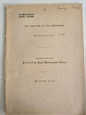 The Structure of the Chromosome (1938) by R. Ruggles Gates