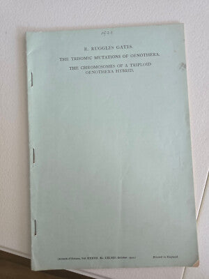 The Trisomic Mutations of Oenothera (1923) by R. Ruggles Gates