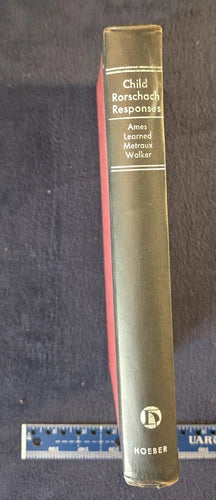 Child Rorschach Responses - Ames, Learned, Metroux, Walker - Hoeber Vintage 1952