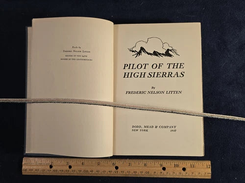 Pilot of the High Sierras by Frederic Nelson Litten – First (1937)