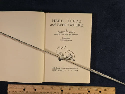 Here, There and Everywhere | Dorothy Aldis | 1928 HC Children's Poetry