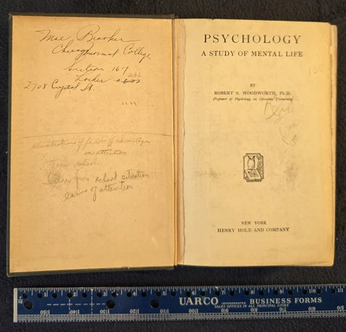 Psychology: A Study of Mental Life - Robert S Woodworth, 1921