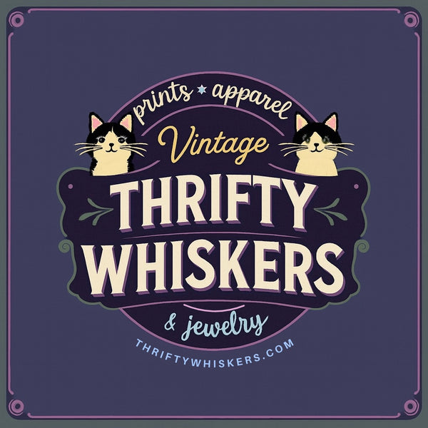 Thrifty Whiskers