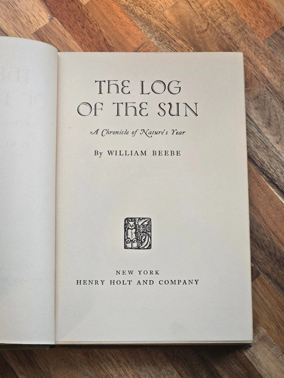 1938 William Beebe Signed The Log of the Sun HC Nature Essays Henry Holt
