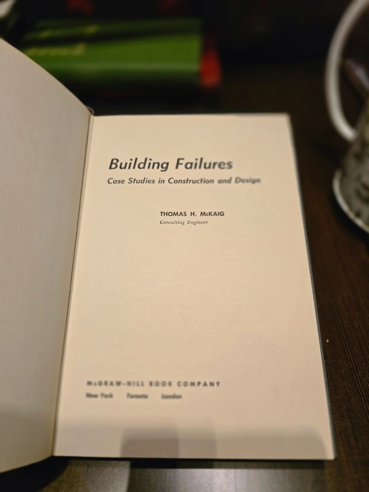 Building Failures by Thomas H. McKaig