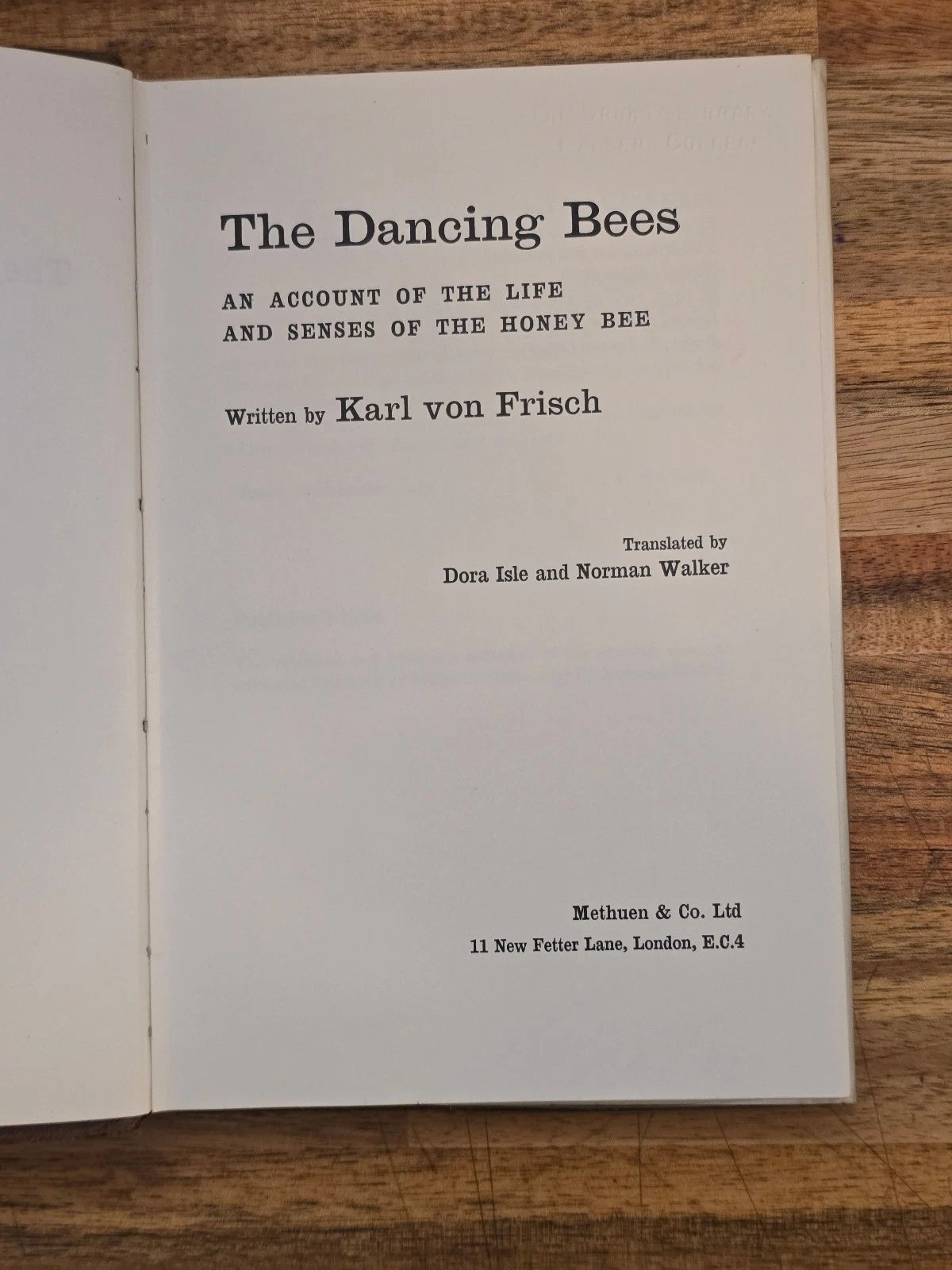 The Dancing Bees by Karl von Frisch - Second Edition (English Translation)