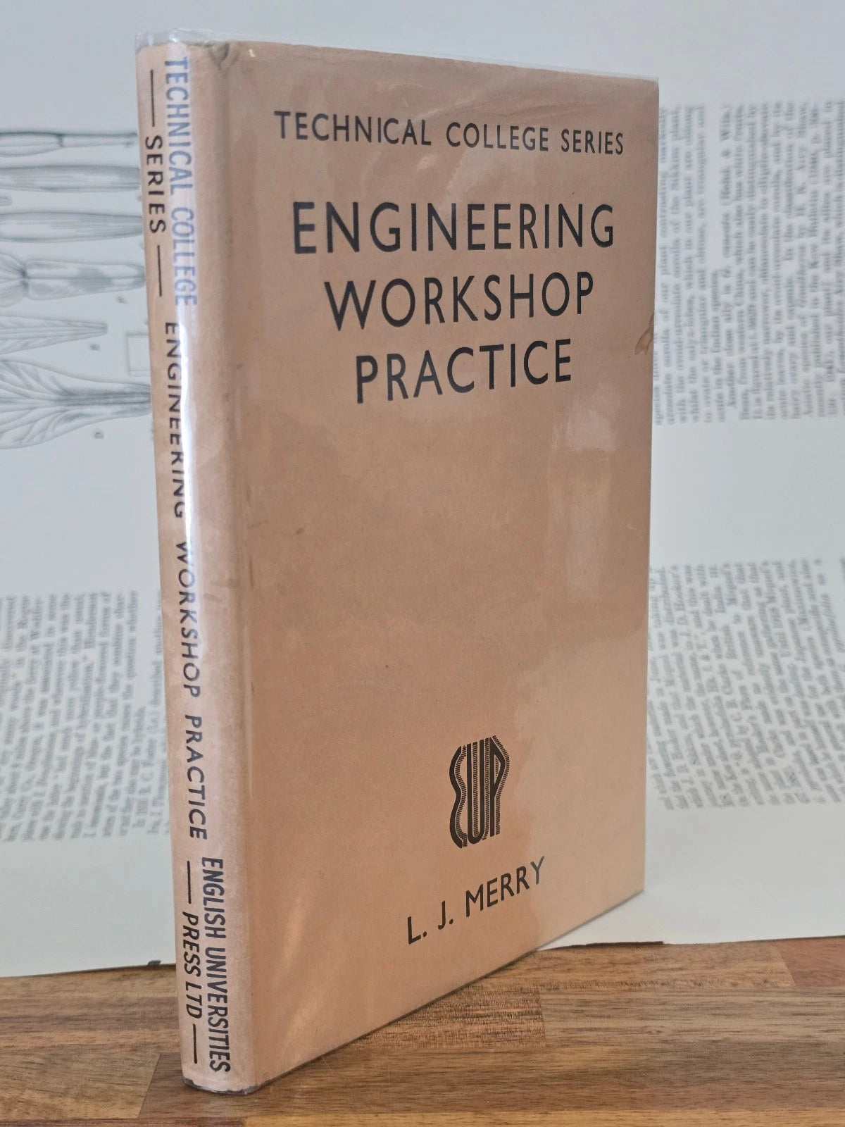 Engineering Workshop Practice by L. J. Merry - Technical College Series