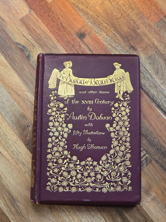 1892 The Ballad of Beau Brocade Austin Dobson Hugh Thomson Gilt Illustrated HC