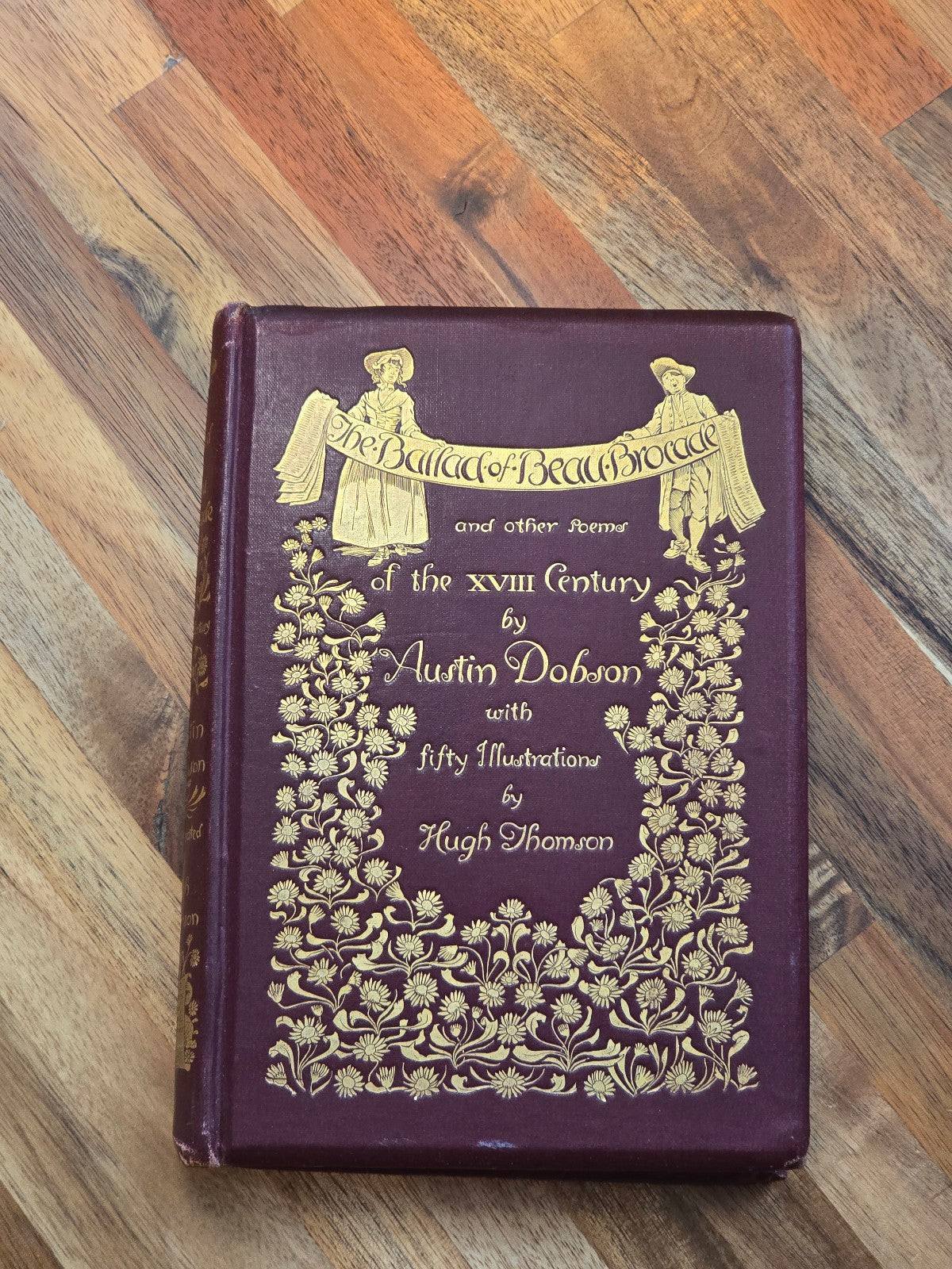 1892 The Ballad of Beau Brocade Austin Dobson Hugh Thomson Gilt Illustrated HC