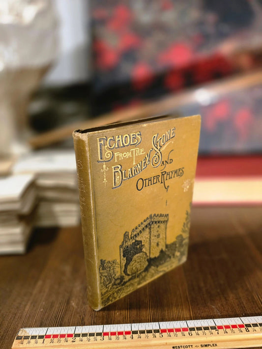 Echoes from the Blarney Stone by W.C. R. Kerr (1889)
