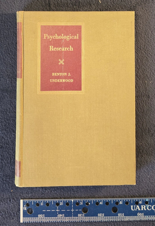 1957 Psychological Research - Benton J. Underwood - Appleton-Century-Crofts HC