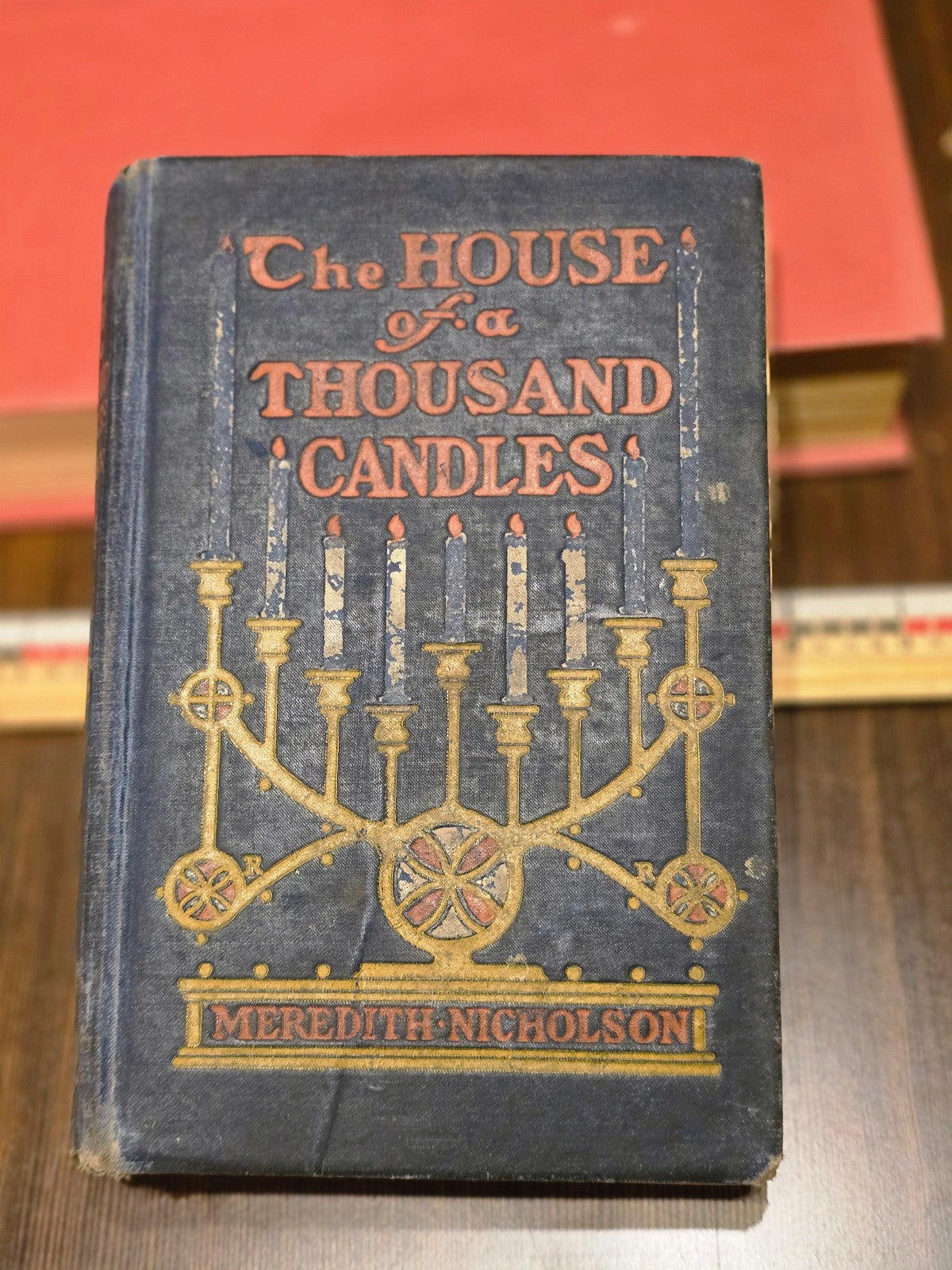 The House of a Thousand Candles by Meredith Nicholson (1905)