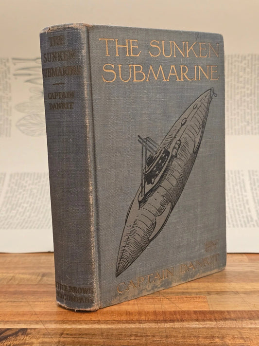 The Sunken Submarine by Captain Danrit (1912)