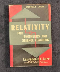 Relativity For Engineers and Science Teachers Vintage