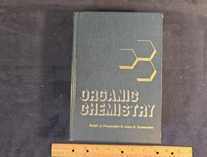 Organic Chemistry by Ralph & Joan Fessenden – 1979 2nd Printing HC