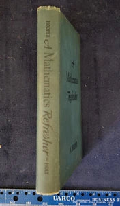 A Mathematics Refresher - 1942 - A Hooper Holt - Vintage Math Textbook