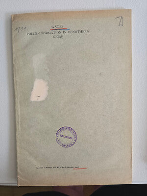 Pollen Formation in Oenothera gigas (1911) by Reginald Ruggles Gates